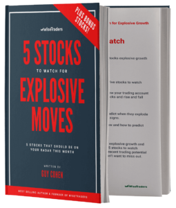 '5 stocks to watch for explosive moves' by Guy Cohen