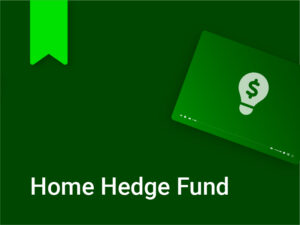 Home Hedge Fund