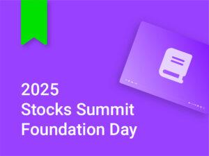 2025 Stocks Summit Foundation Day